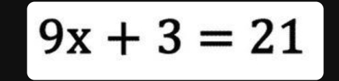 9x+3=21