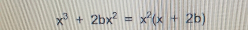 x^3+2bx^2=x^2(x+2b)