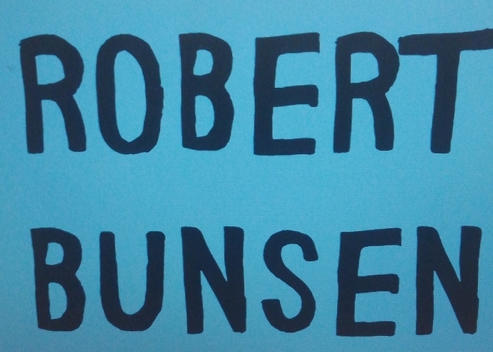 ROBERT 
BUNSEN