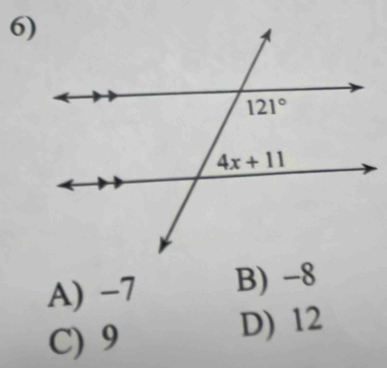 A) −7
B) -8
C) 9
D) 12