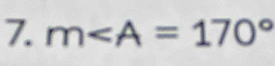 m∠ A=170°