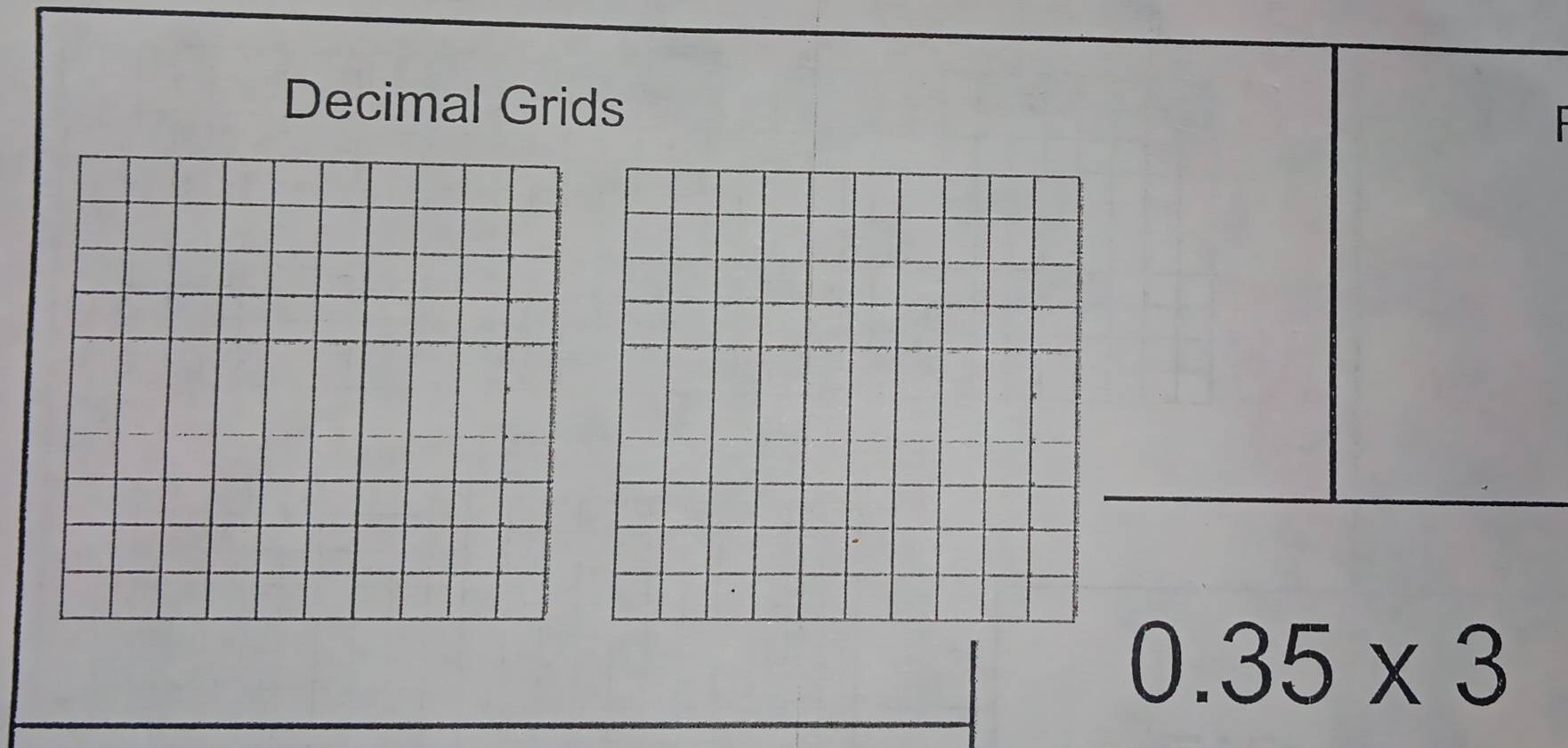 Decimal Grids
0.35* 3