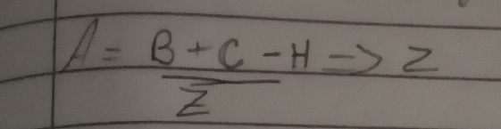 A= (B+C-H)/Z to Z