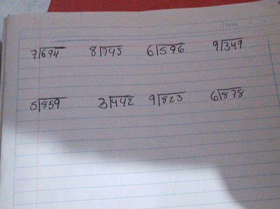 beginarrayr 7encloselongdiv 694endarray 8sqrt(745) 6sqrt(596) 9sqrt(349)
beginarrayr 5encloselongdiv 859endarray 3sqrt(442)9sqrt(823) beginarrayr 6encloselongdiv 878endarray