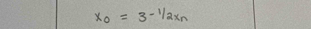 x_0=3^(-1/2x_n)