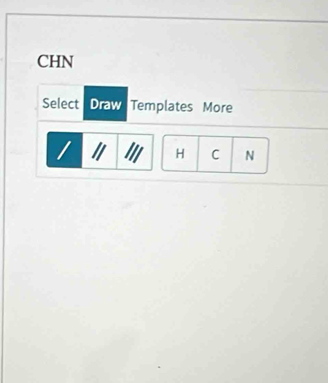 CHN 
Select Draw Templates More 
/ I H C N