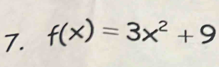 f(x)=3x^2+9