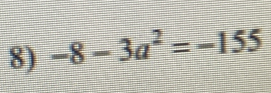 -8-3a^2=-155