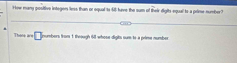 Solved: How many positive integers less than or equal to 68 have the ...
