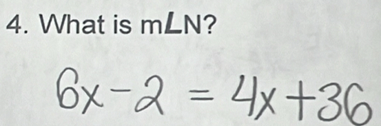 What is m∠ N ?