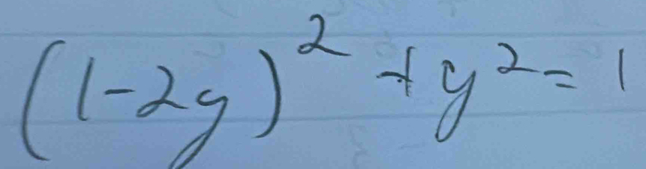 (1-2y)^2+y^2=1