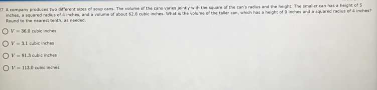 Solved: A company produces two different sizes of soup cans. The volume ...