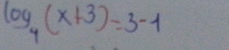 log _4(x+3)=3-1