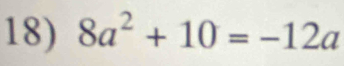 8a^2+10=-12a