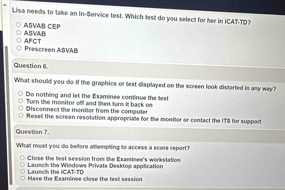 Solved: Lisa needs to take an In-Service test. Which test do you select ...