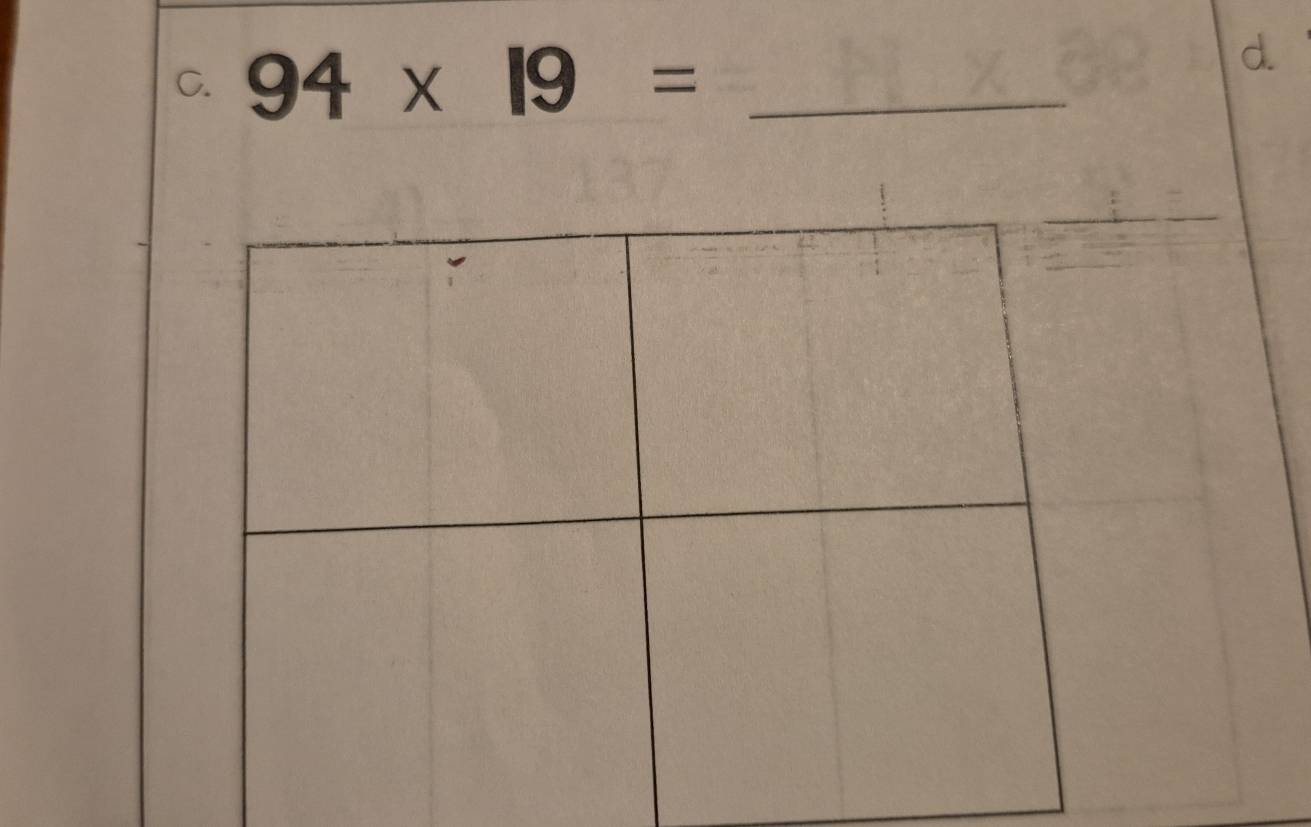 94* 19= _ 
d.