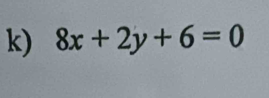 8x+2y+6=0