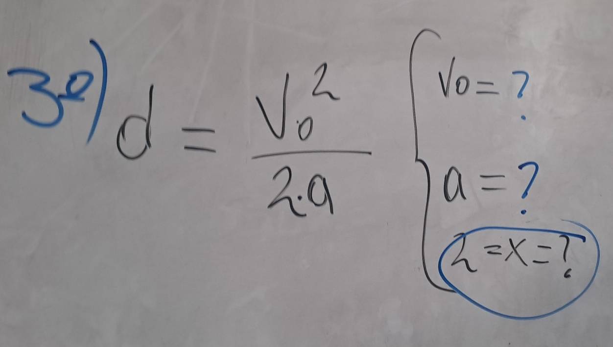 30 d=frac v^2_02a
sqrt(0)=
a=
2=x=