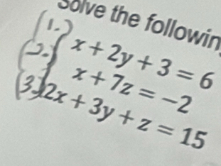 Solve the followin
a