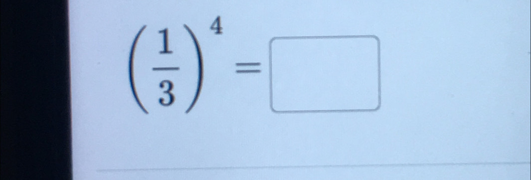 ( 1/3 )^4=□