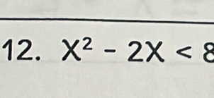 X^2-2X<8</tex>