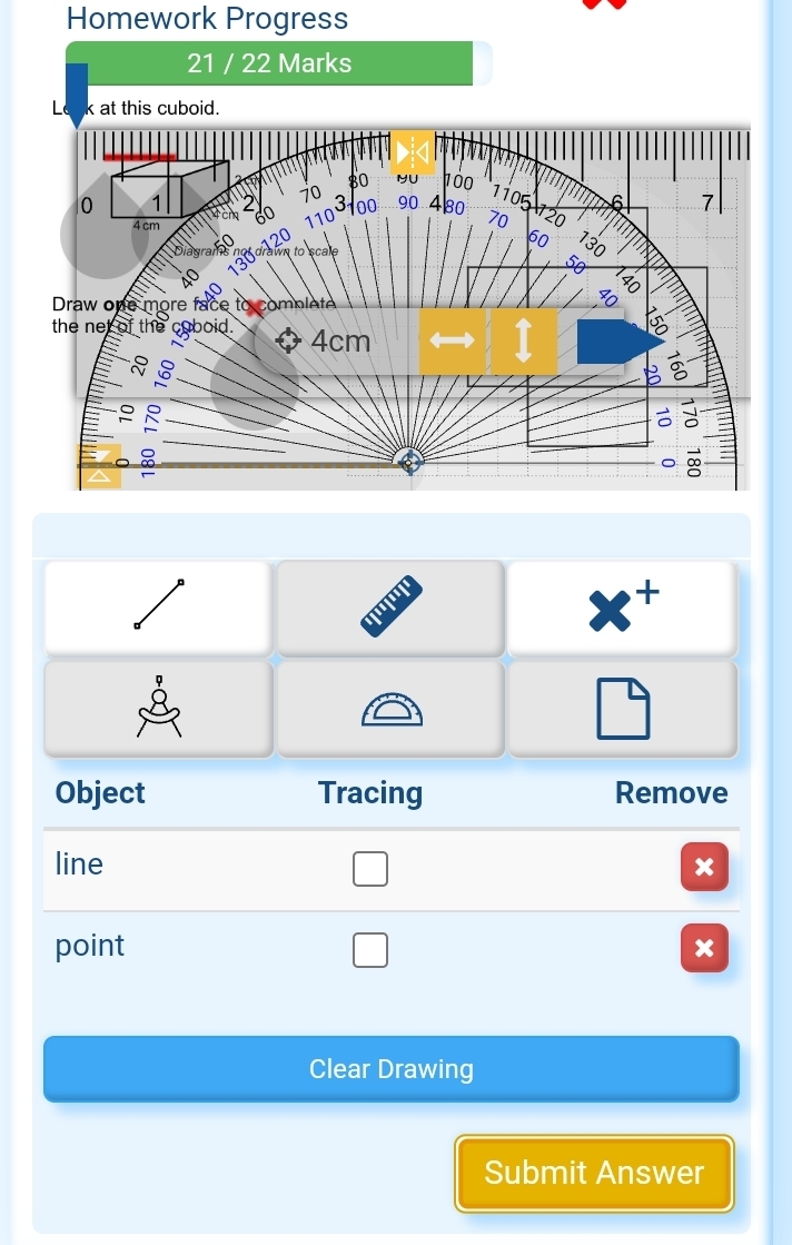 Homework Progress 
21 / 22 Marks 
L k at this cuboid. 
''
x^+
overline XZ
Object Tracing Remove 
line x
point × 
Clear Drawing 
Submit Answer