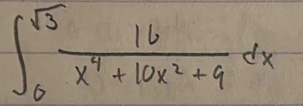 ∈t _0^((sqrt(3))frac 16)x^4+10x^2+9dx