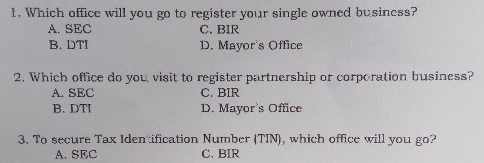 Solved: Which office will you go to register your single owned business ...