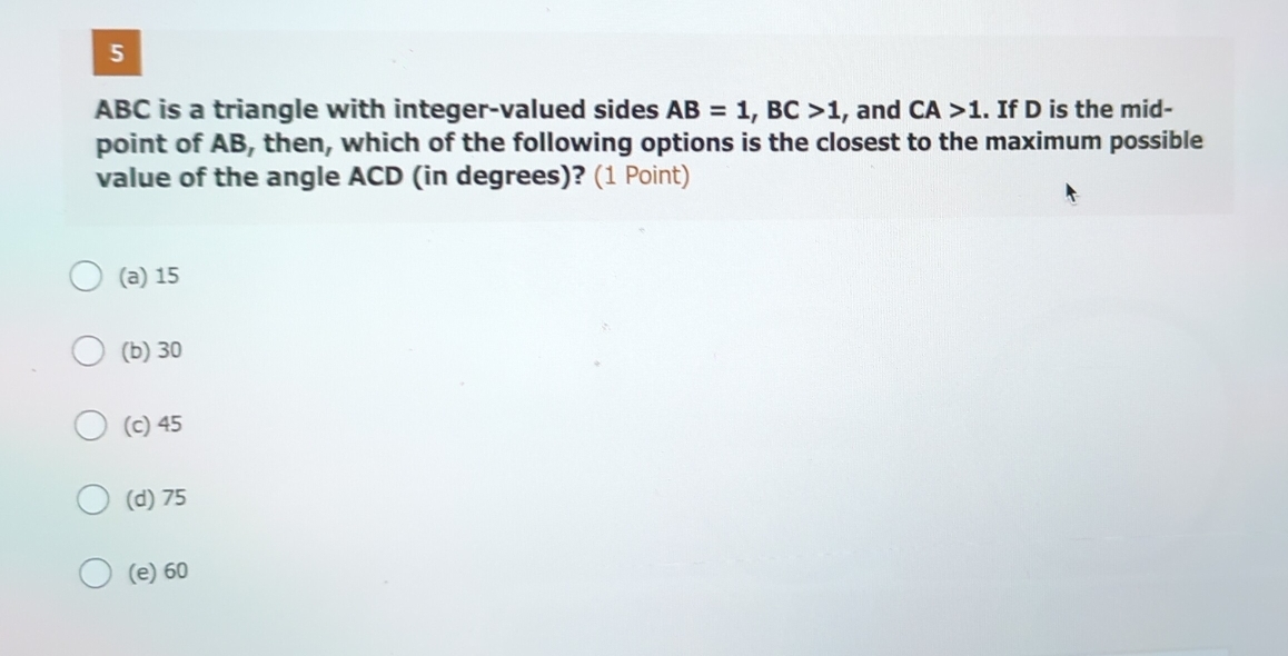 Solved: 5 ABC is a triangle with integer-valued sides AB=1, BC>1 , and ...