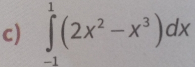 ∈tlimits _(-1)^1(2x^2-x^3)dx