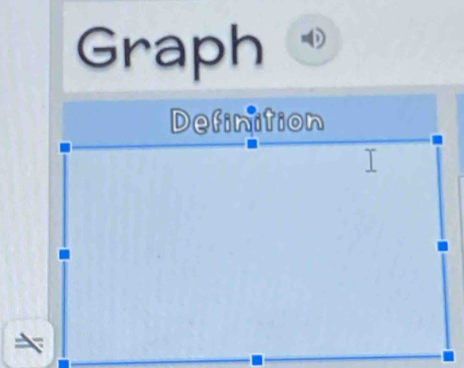 Graph 
4 
Definition