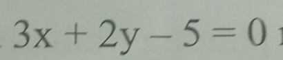 3x+2y-5=0