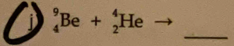 _4^9Be+_2^4He
_