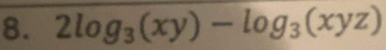 2log _3(xy)-log _3(xyz)