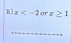 ) x or x≥ 1