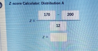 Z-score Calculator: Distribution A