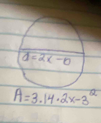 A=3.14· 2x-3^2