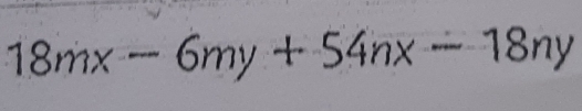 18mx-6my+54nx-18ny