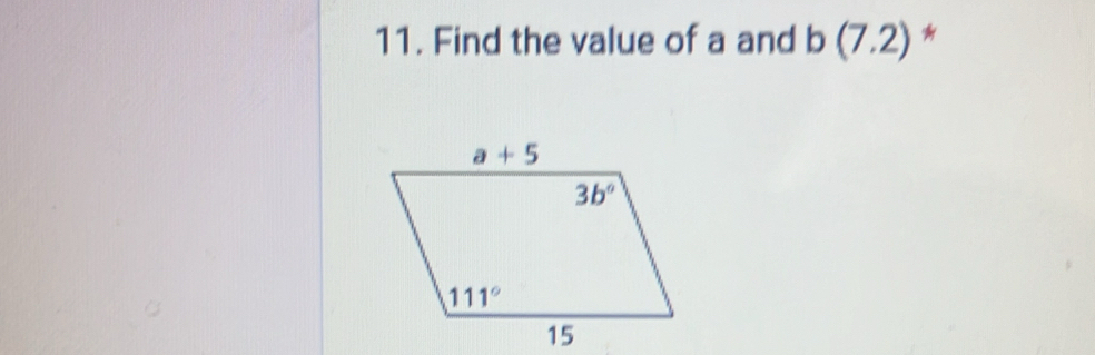 Find the value of a and b(7.2) *
15