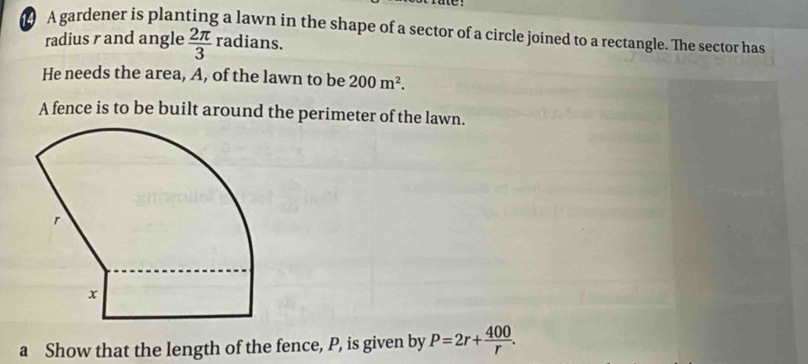 Solved: A gardener is planting a lawn in the shape of a sector of a ...