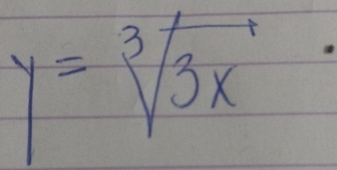 y=sqrt[3](3x)