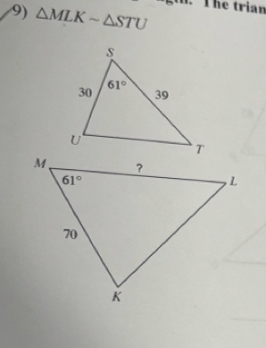 △ MLKsim △ STU t. The trian