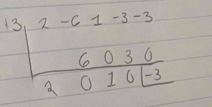 frac beginarrayr 3.2-6.1-3-3frac 6.0362.016frac -3