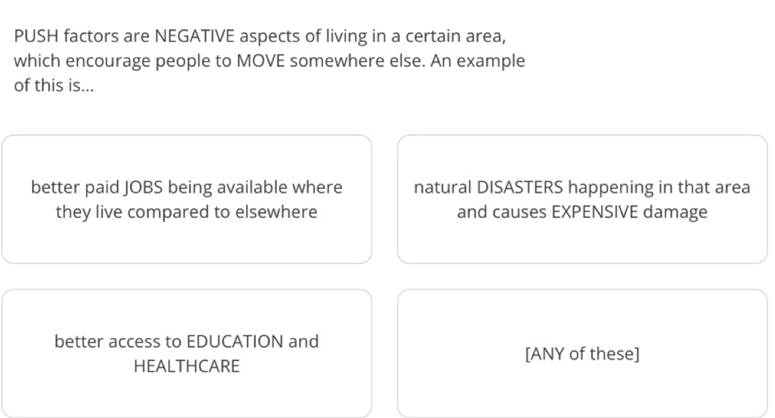 Solved: PUSH factors are NEGATIVE aspects of living in a certain area ...