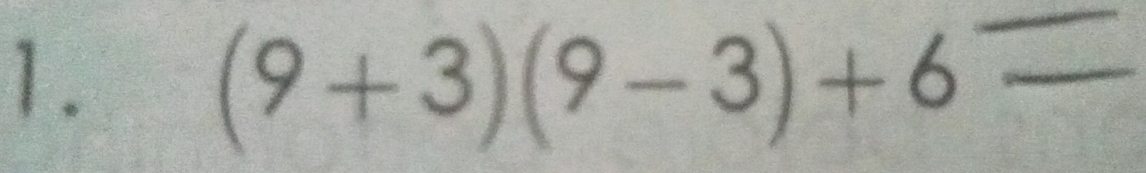 (9+3)(9-3)+6