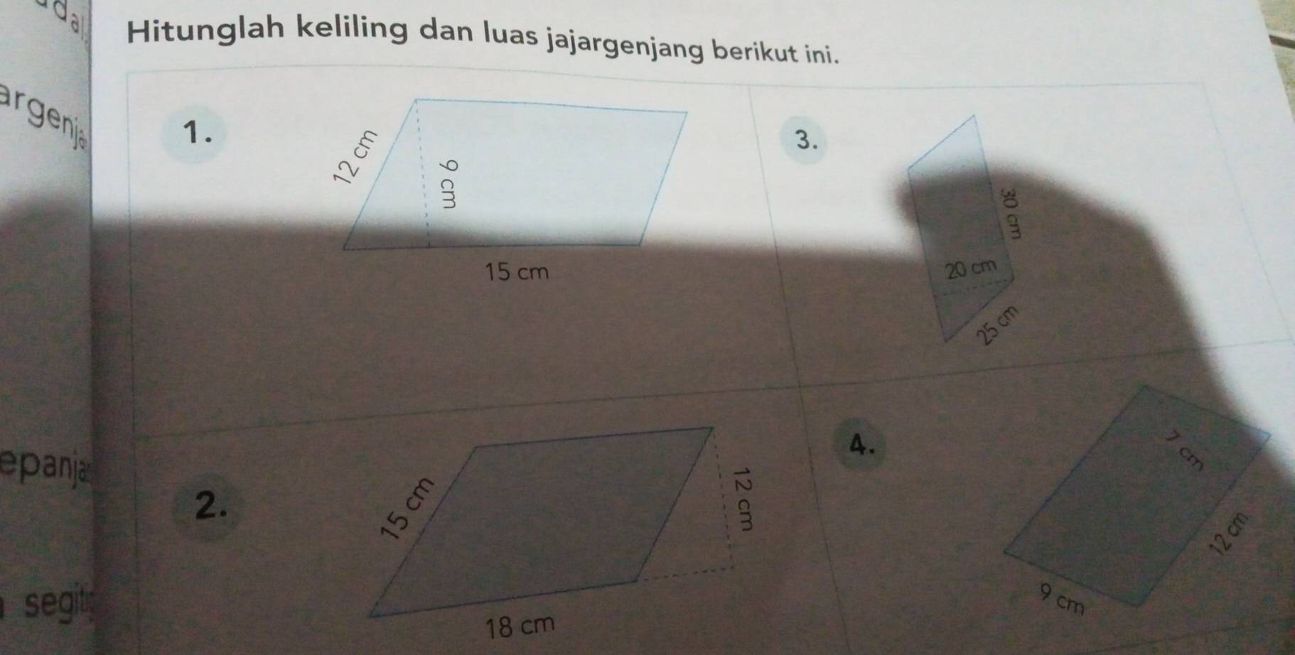 da Hitunglah keliling dan luas jajargenjang berikut ini. 
1. 
3. 
:
20 cm
25 cm
epanja 
A. 
2. 
segitip