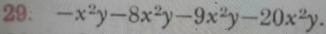 -x^2y-8x^2y-9x^2y-20x^2y.