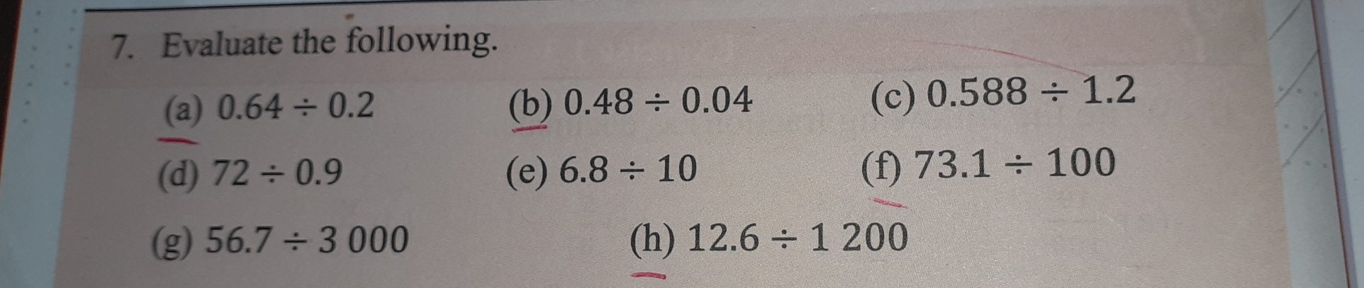 Solved: Evaluate the following. (a) 0.64/ 0.2 (b) 0.48/ 0.04 (c) 0.588 ...