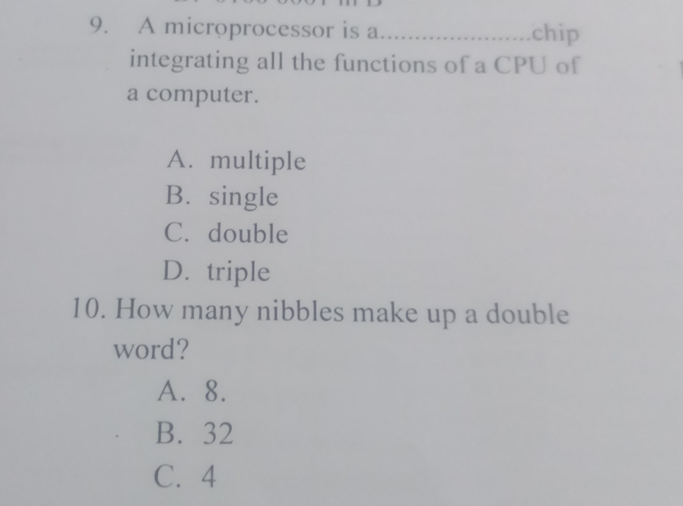 Solved: A microprocessor is a_ chip integrating all the functions of a ...