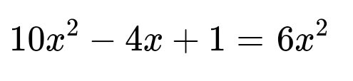 10x^2-4x+1=6x^2